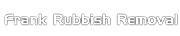 Frank Rubbish Removal logo